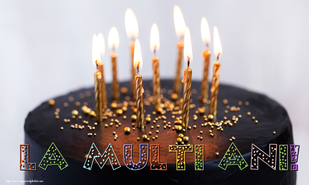 Felicitari aniversare De Zi De Nastere - La multi ani!