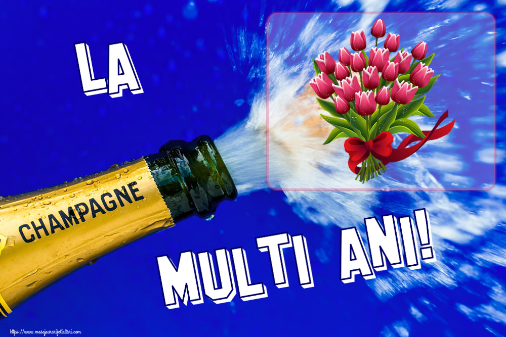 Felicitari aniversare De Zi De Nastere - La multi ani!
