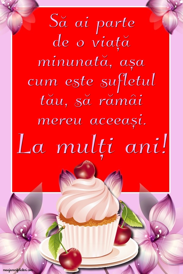 Felicitari aniversare De Zi De Nastere - La mulți ani!