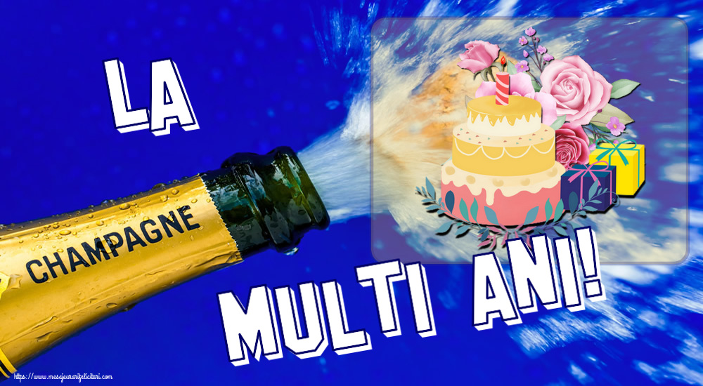 Felicitari aniversare De Zi De Nastere - La multi ani!