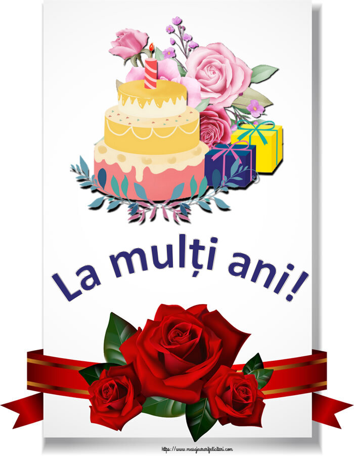 Felicitari aniversare De Zi De Nastere - La mulți ani!