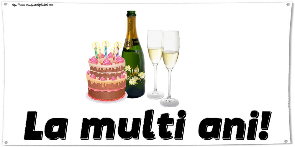Felicitari aniversare De Zi De Nastere - La multi ani!