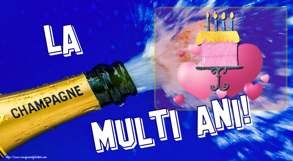 Felicitari aniversare De Zi De Nastere - La multi ani!