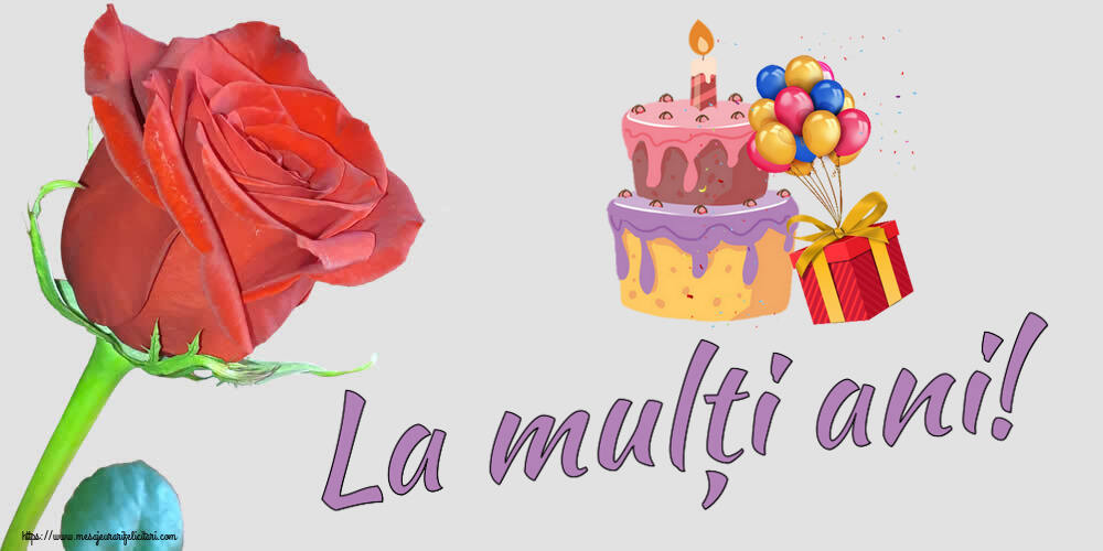 Felicitari aniversare De Zi De Nastere - La mulți ani!