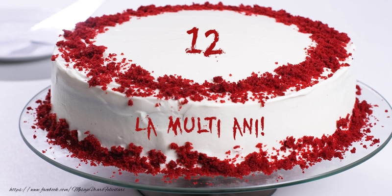 12 ani La multi ani! Tort