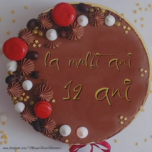 La multi ani. 12 ani