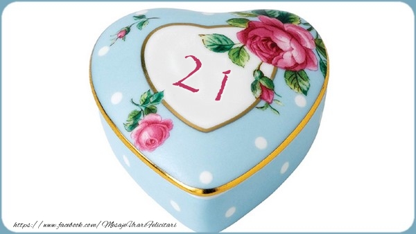 21 ani