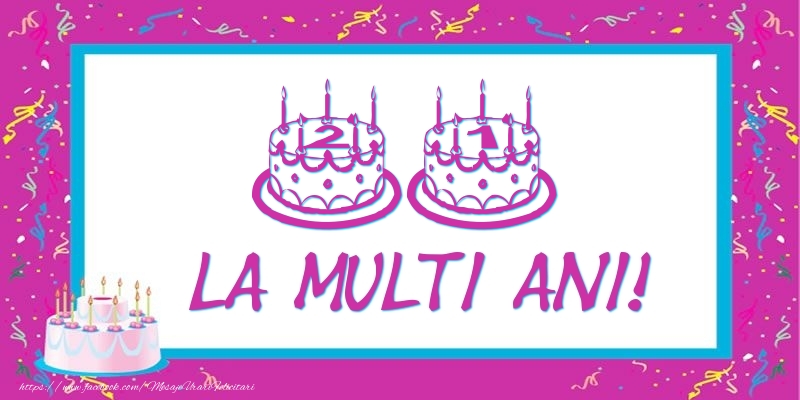 Tort 21 ani La multi ani!