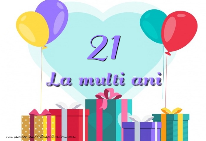 21 ani