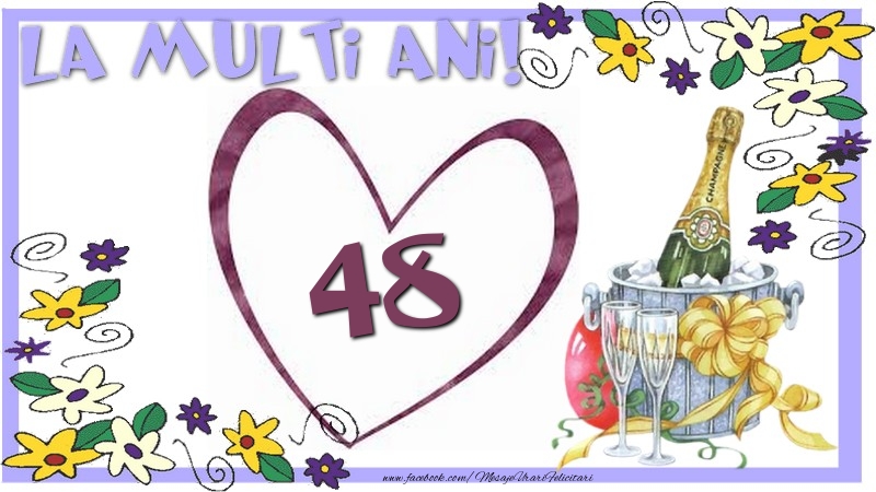La multi ani 48 ani