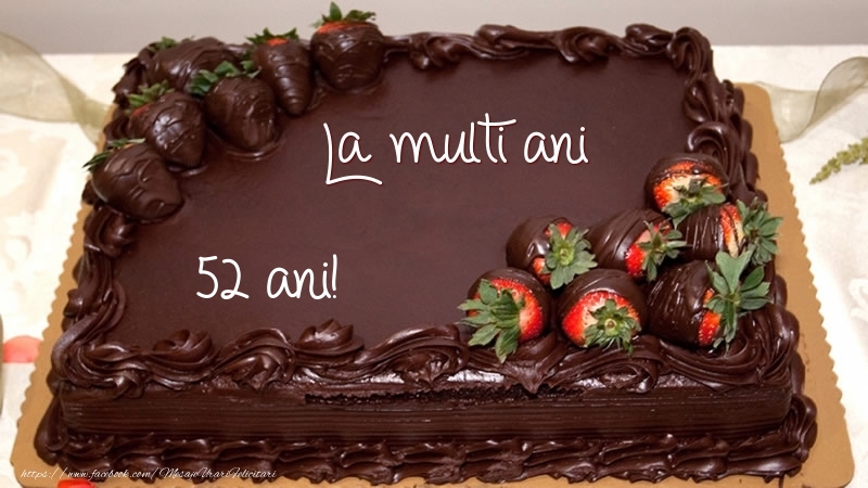 La multi ani! 52 ani