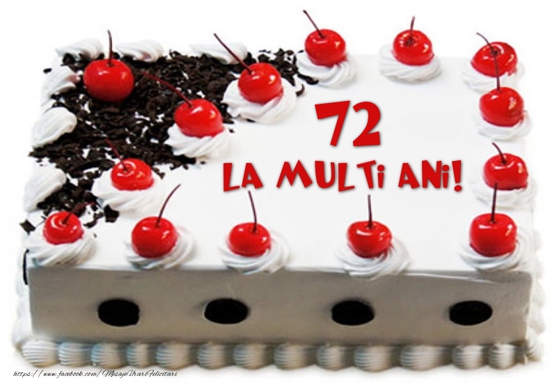 Tort 72 ani La multi ani!