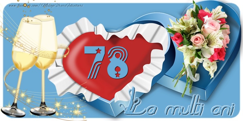 78 ani La multi ani!