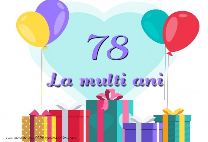 78 ani