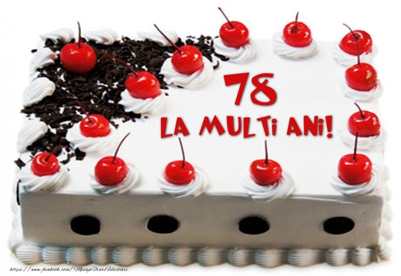 Tort 78 ani La multi ani!