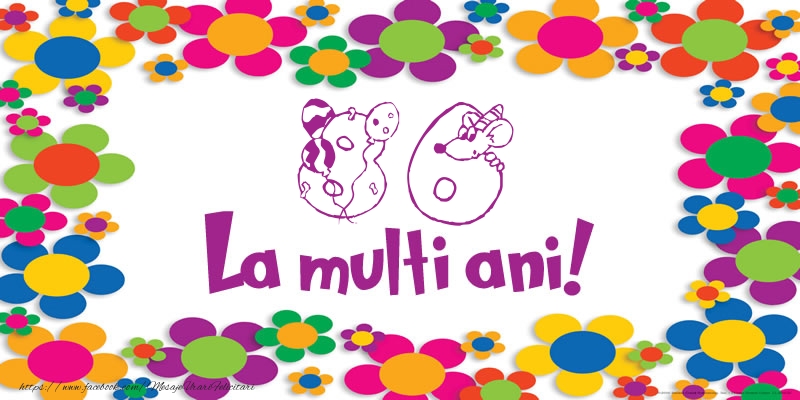 86 ani La multi ani!