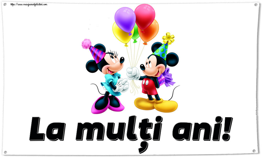 Felicitari aniversare Pentru Copii - La mulți ani! ~ Mickey și Minnie mouse
