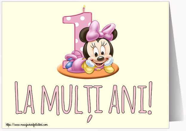 Felicitari aniversare Pentru Copii - La mulți ani! ~ Minnie Mouse 1 an
