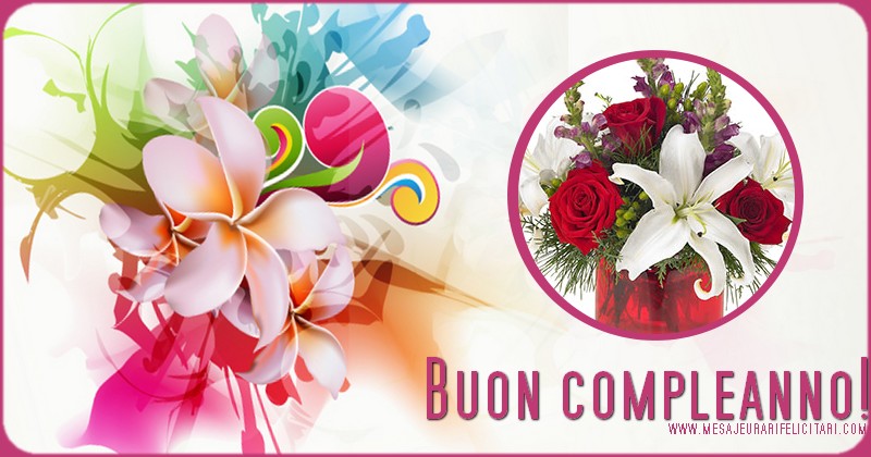 Felicitari Aniversare in limba Italiana - Buon compleanno!