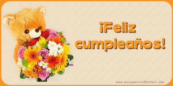 Felicitari Aniversare in limba Spaniola - ¡Feliz cumpleaños!