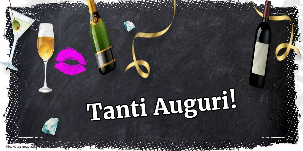 Felicitari Aniversare in limba Italiana - Tanti Auguri!