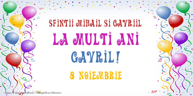 Felicitari aniversare De Sfintii Mihail si Gavril - La multi ani Gavril! 8 Noiembrie