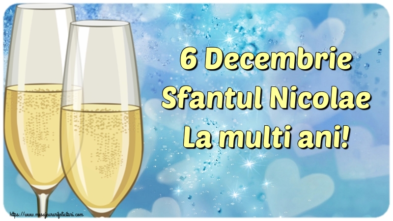 Felicitari aniversare De Sfantul Nicolae - 6 Decembrie Sfantul Nicolae La multi ani!