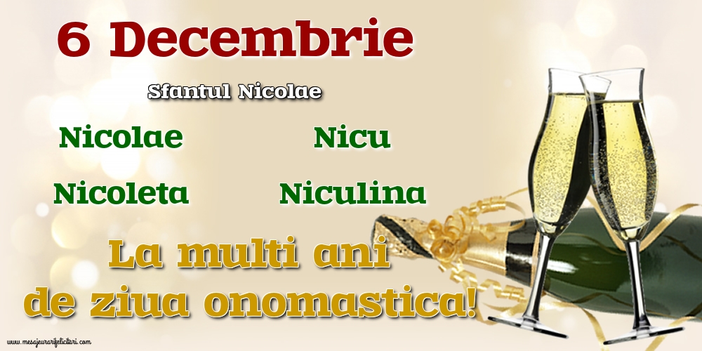 Felicitari aniversare De Sfantul Nicolae - 6 Decembrie - Sfantul Nicolae