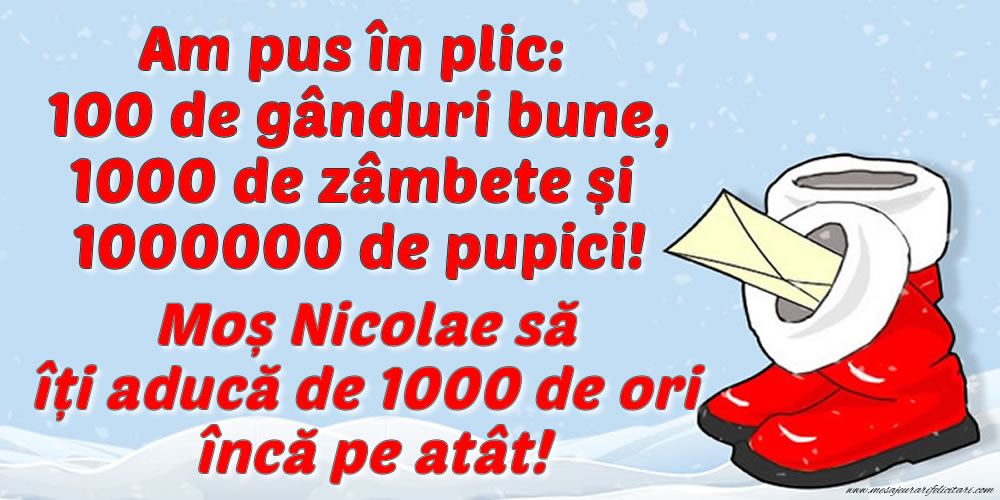Felicitari aniversare De Sfantul Nicolae - Moș Nicolae să îți aducă de 1000 de ori încă pe atât!