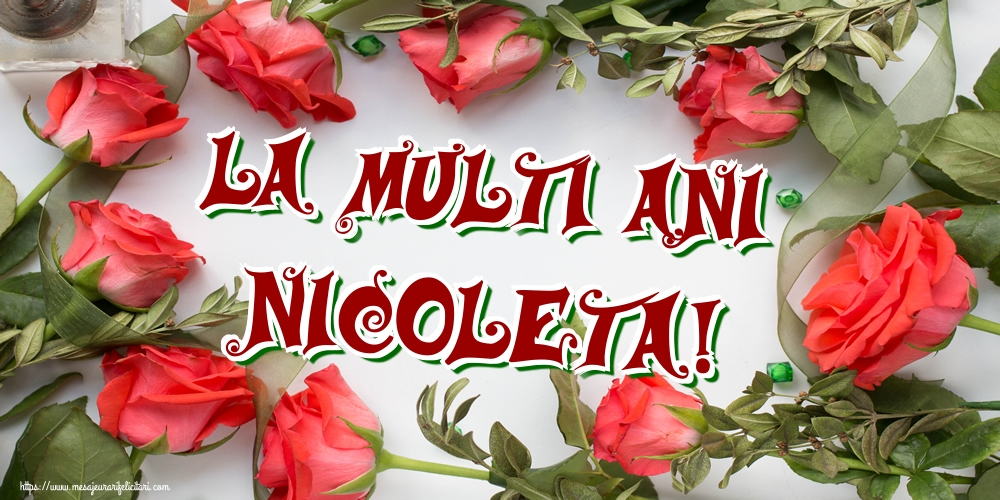 Felicitari aniversare De Sfantul Nicolae - La multi ani Nicoleta!