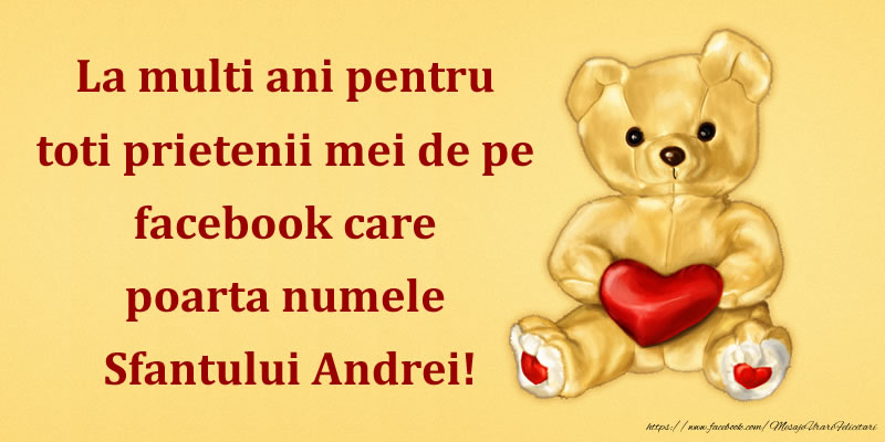 Felicitari aniversare De Sfantul Andrei - La multi ani pentru toti prietenii mei de pe facebook care poarta numele Sfantului Andrei!