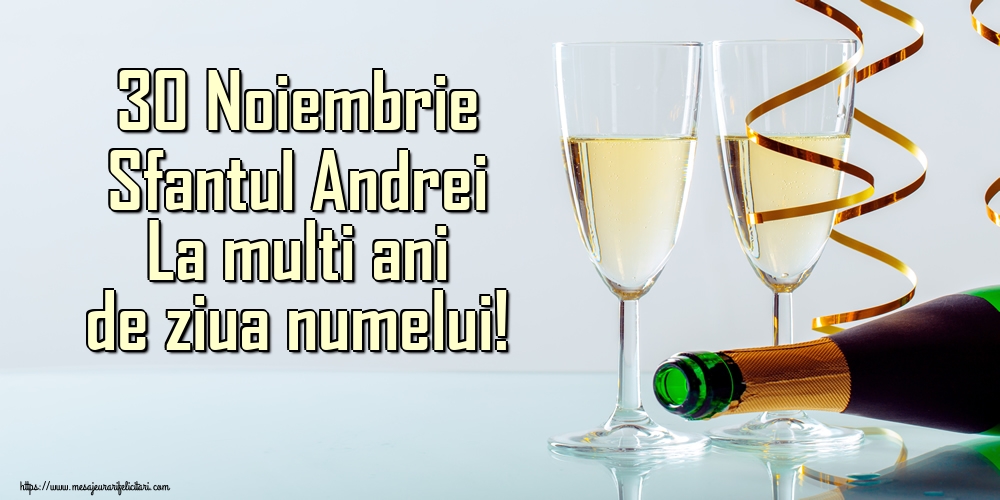 Felicitari aniversare De Sfantul Andrei - 30 Noiembrie Sfantul Andrei La multi ani de ziua numelui!