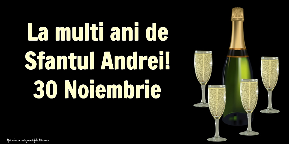 Felicitari aniversare De Sfantul Andrei - La multi ani de Sfantul Andrei! 30 Noiembrie