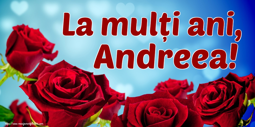 Felicitari aniversare De Sfantul Andrei - La mulți ani, Andreea!