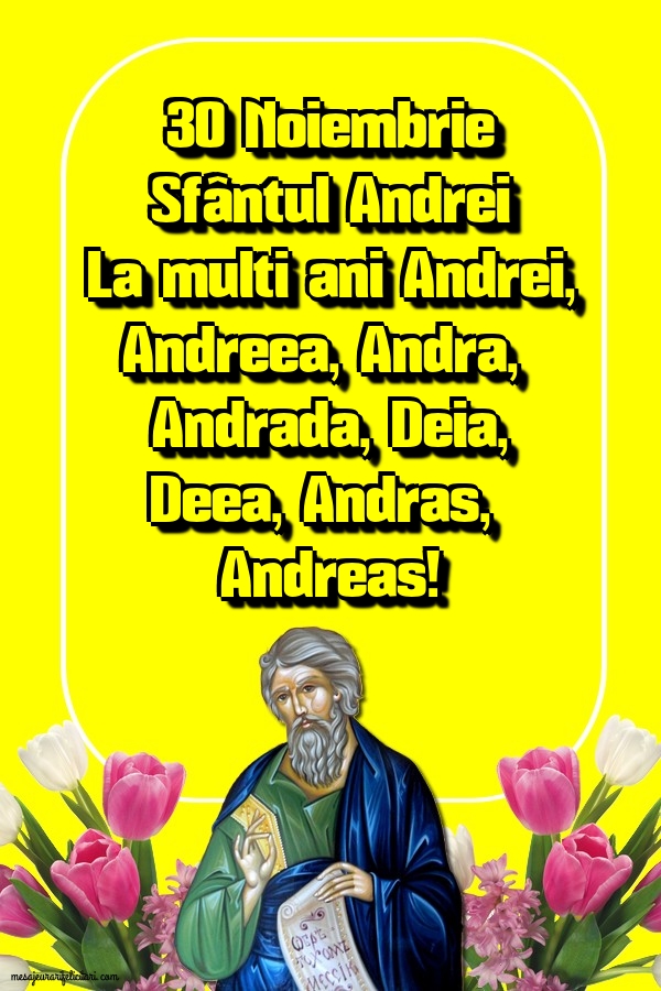 Felicitari aniversare De Sfantul Andrei - 30 Noiembrie Sfântul Andrei