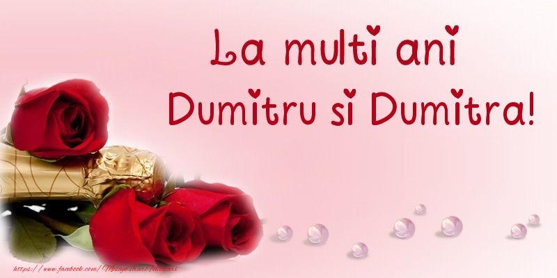 Felicitari aniversare De Sfantul Dumitru - La multi ani Dumitru si Dumitra!