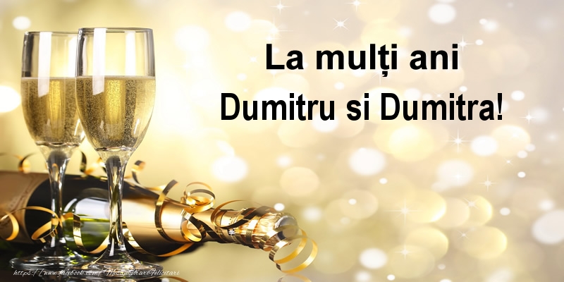 Felicitari aniversare De Sfantul Dumitru - La multi ani Dumitru si Dumitra!