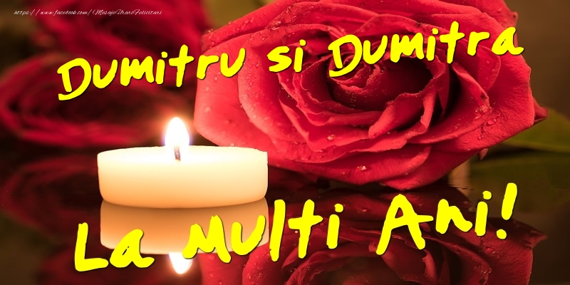 Felicitari aniversare De Sfantul Dumitru - Dumitru si Dumitra  - La multi ani!