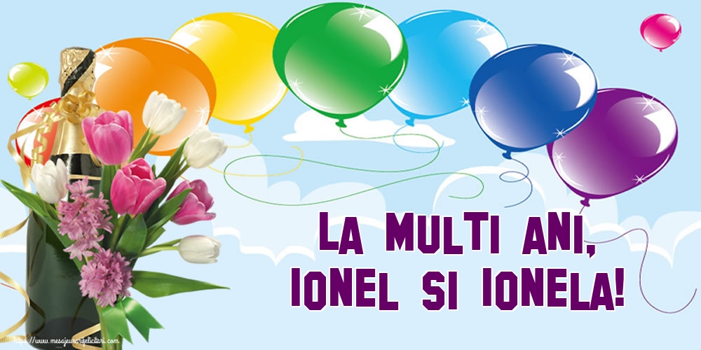 Felicitari aniversare De Sfantul Ioan - La multi ani, Ionel si Ionela!