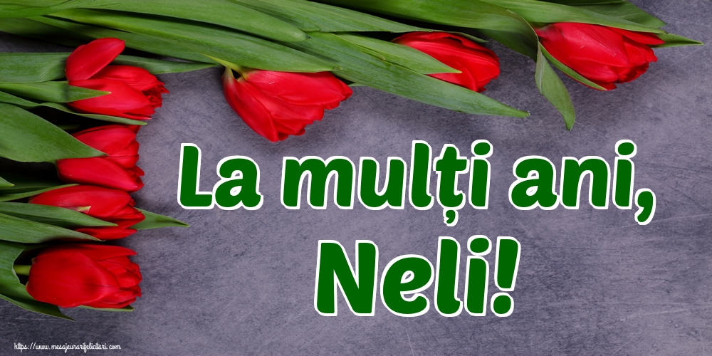 Felicitari aniversare De Sfantul Ioan - La mulți ani, Neli!