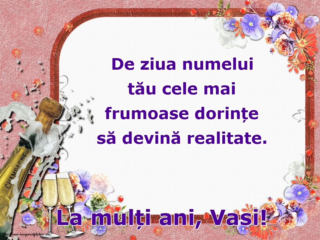 Felicitari aniversare De Sfantul Vasile - La mulți ani, Vasi!