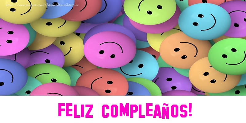 Felicitari Aniversare in limba Spaniola - Feliz Compleaños!