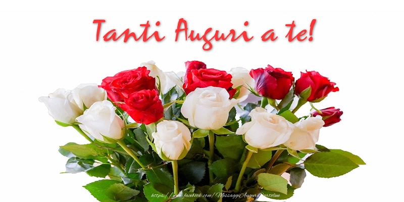 Felicitari Aniversare in limba Italiana - Tanti Auguri a te!