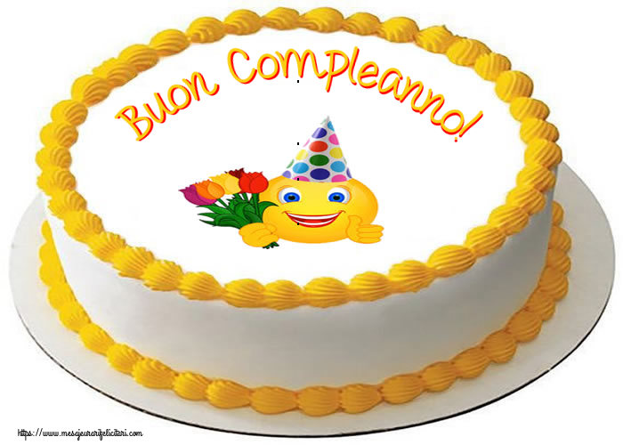 Felicitari Aniversare in limba Italiana - Buon Compleanno!