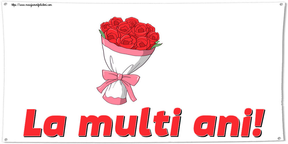 Felicitari aniversare De Zi De Nastere - La multi ani! ~ desen cu buchet de flori
